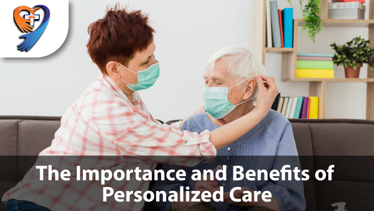 The-Importance-and-Benefits-of-Personalized-Care