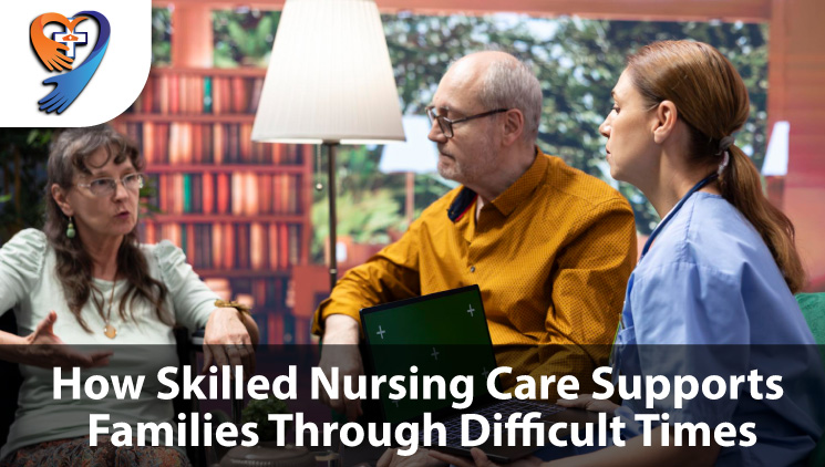 Skilled nursing care